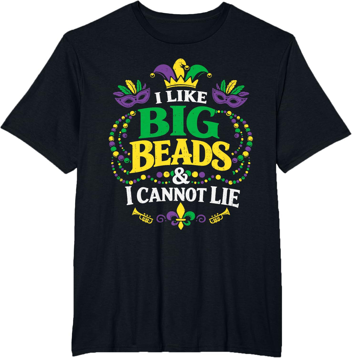 Funny Big Beads Energy Mardi Gras Carnival Outfit Men Women T-Shirt - Black