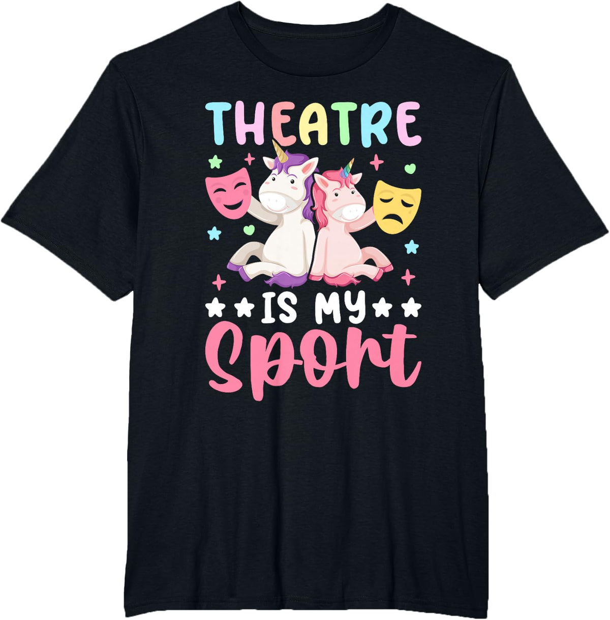 Theatre is My Sport Theater Girl Artist Drama Play T-Shirt - Black
