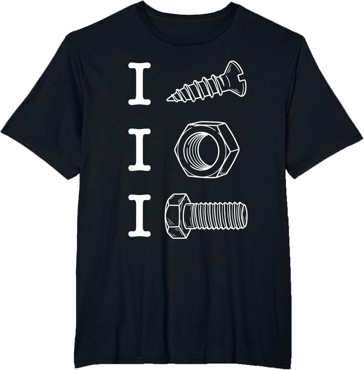 I Screw I Nut I Bolt Proud Car Auto Mechanic Mens T-Shirt - Black