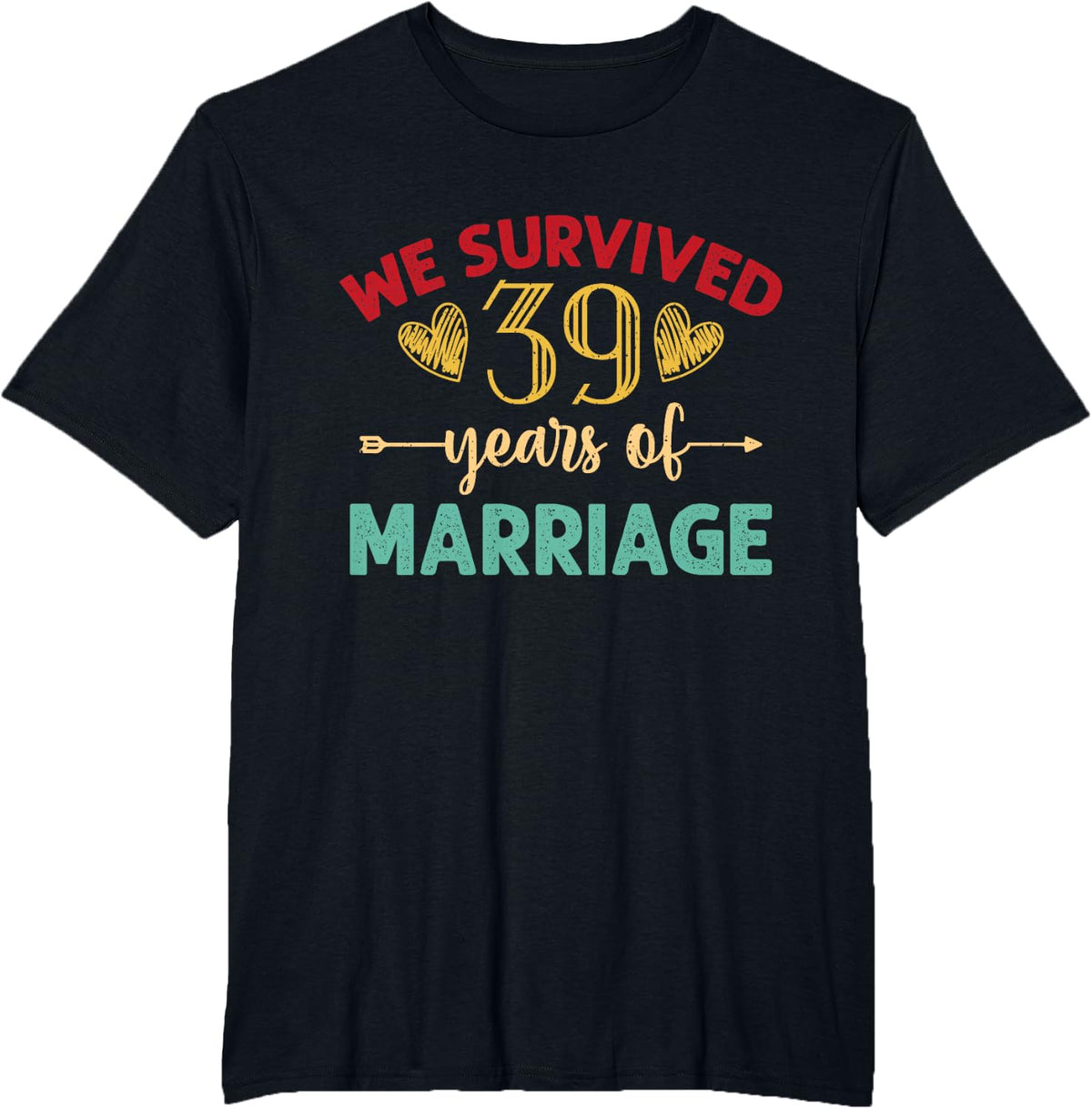 We Survived 39 Years of Marriage Couple 39th Anniversary T-Shirt - Black