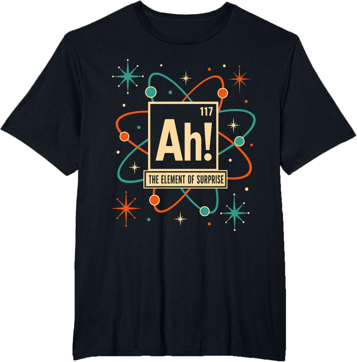 Ah the Element of Surprise Chemistry Atomic T-Shirt - Black