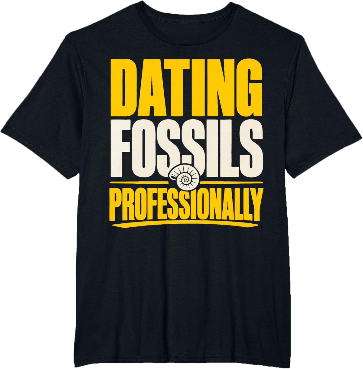 Paleontology Fossils Geology Field Trips Paleontologist T-Shirt - Black