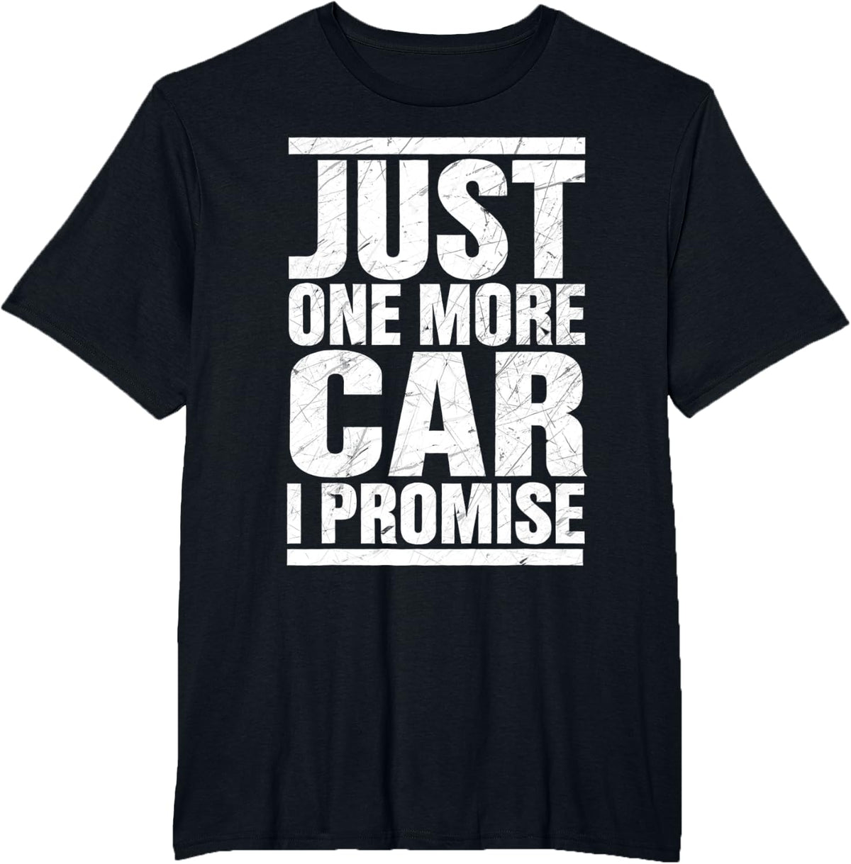 Just One More Car I Promise - Funny fingers crossed T-Shirt - Black