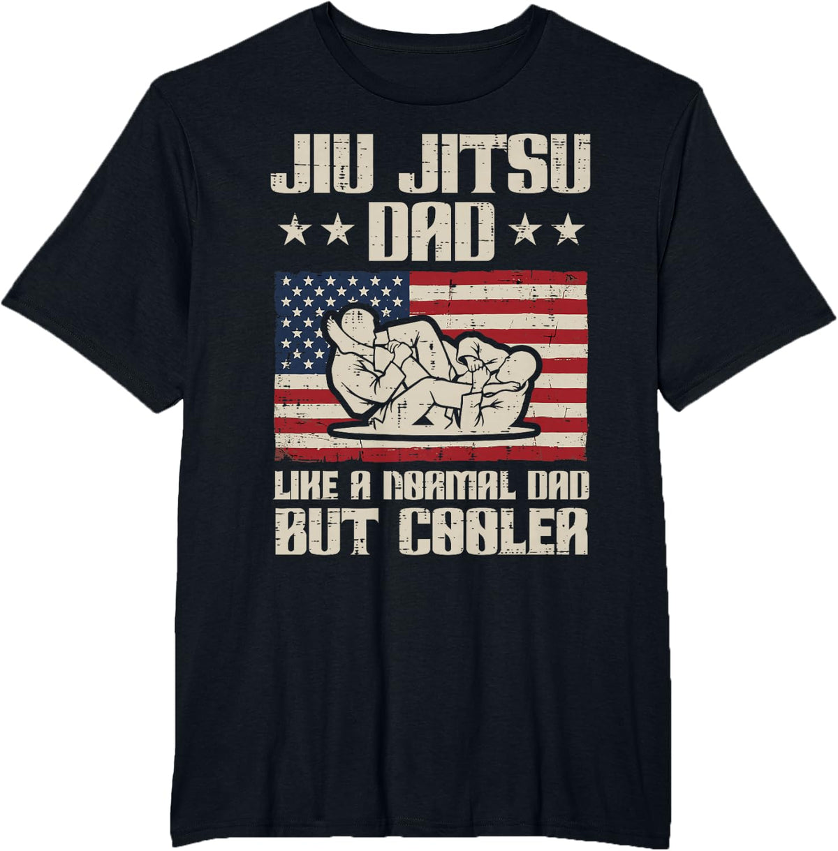 Jiu Jitsu Dad Like Normal Cooler US Flag Fathers Day BJJ Men T-Shirt - Black