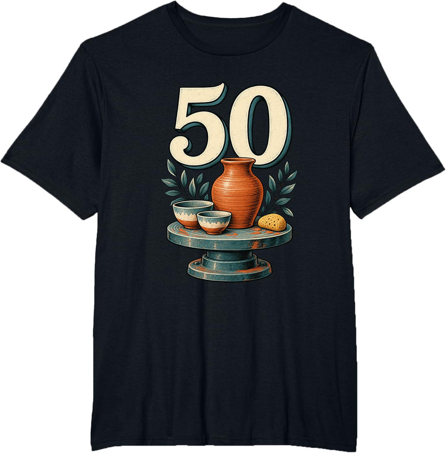50th Birthday Pottery and Ceramics T-Shirt - Black