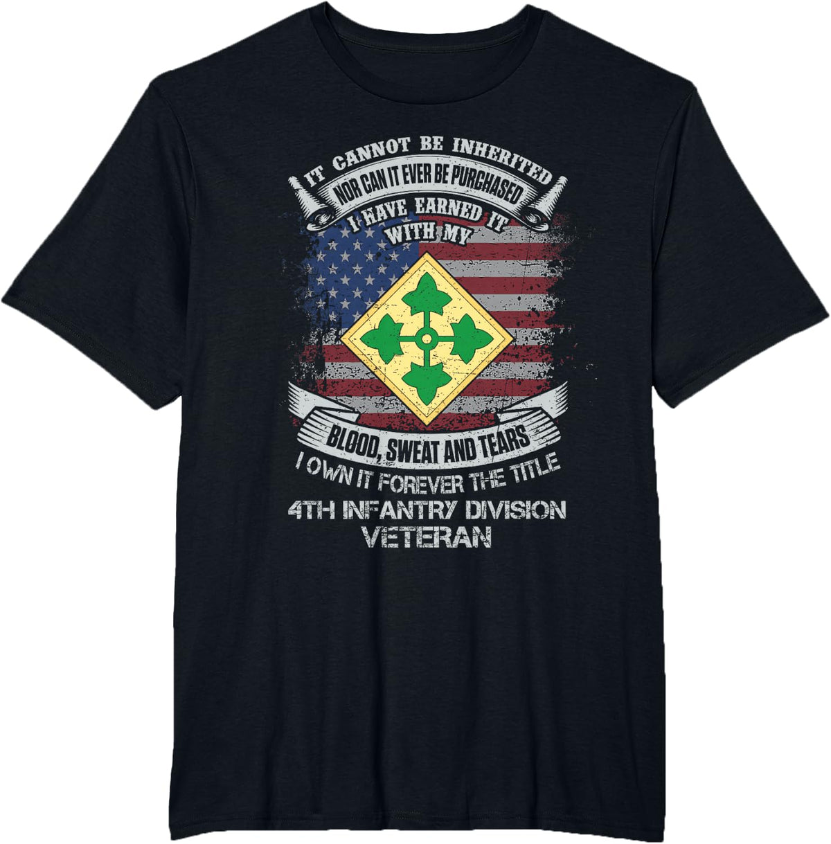 Own Forever The Title 4th Infantry Division Veteran Flag USA T-Shirt - Black