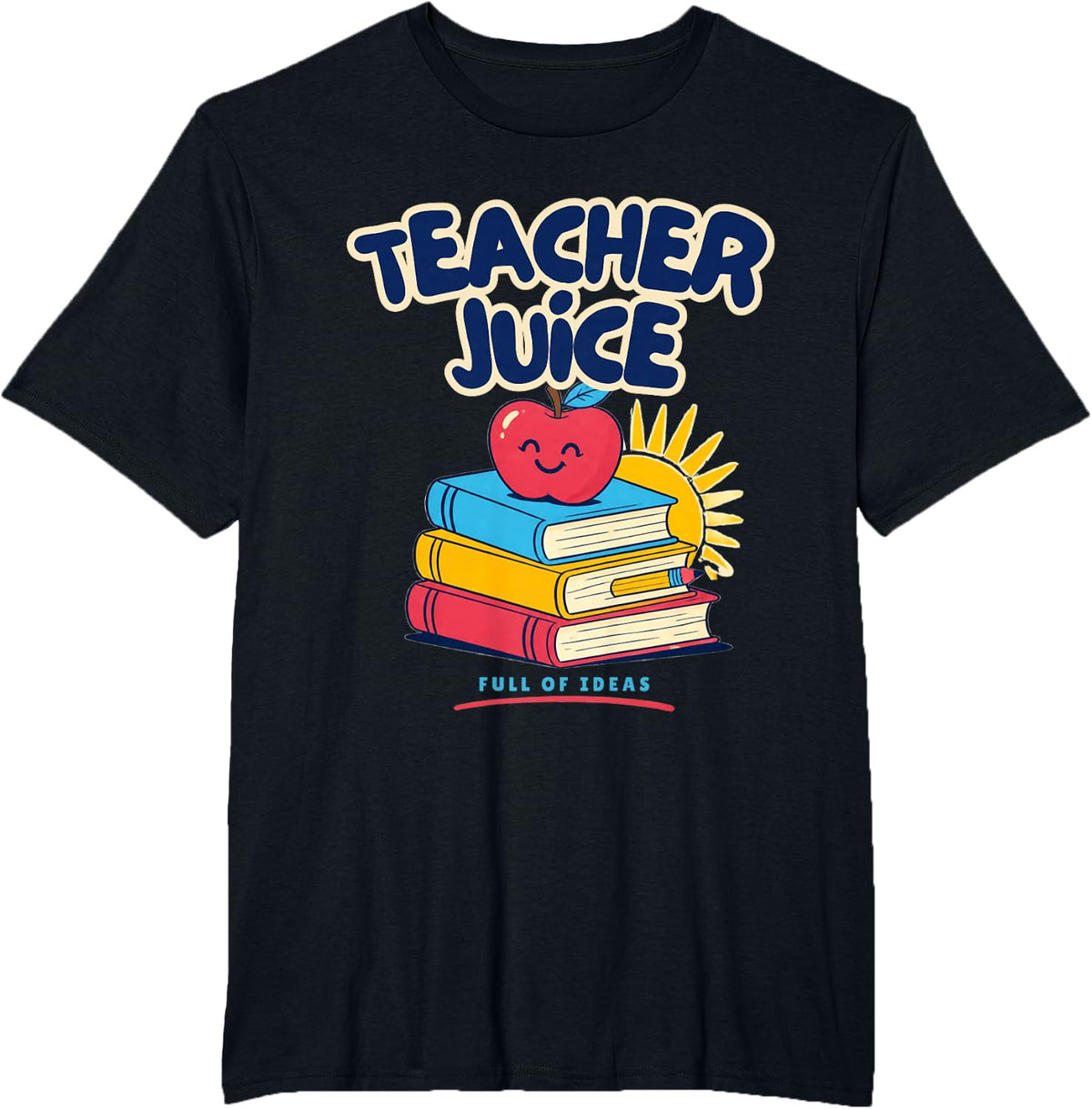 Teacher Juice Full of Ideas T-Shirt - Black