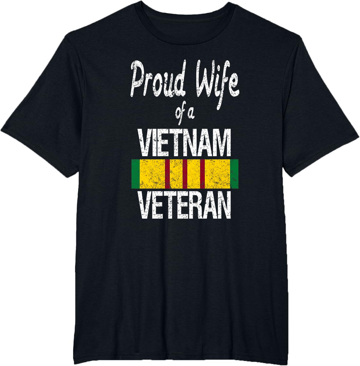Proud Wife of a Vietnam Veteran Service Badge US Military T-Shirt - Black
