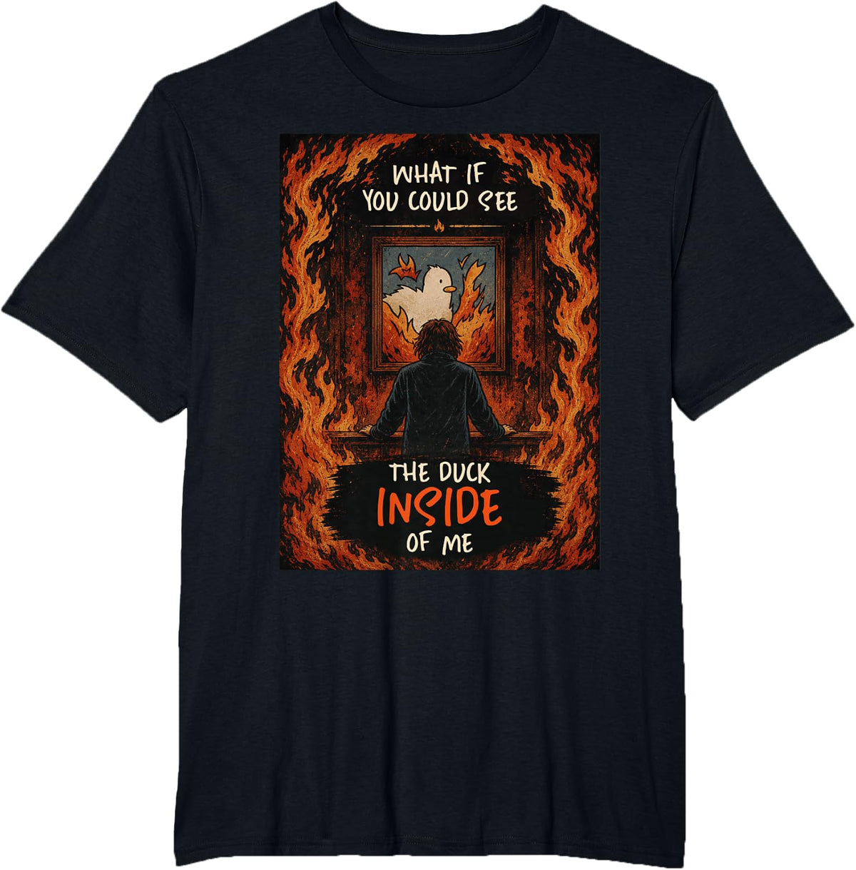 Funny What If You Could See The Duck Inside of Me Duck Meme T-Shirt - Black