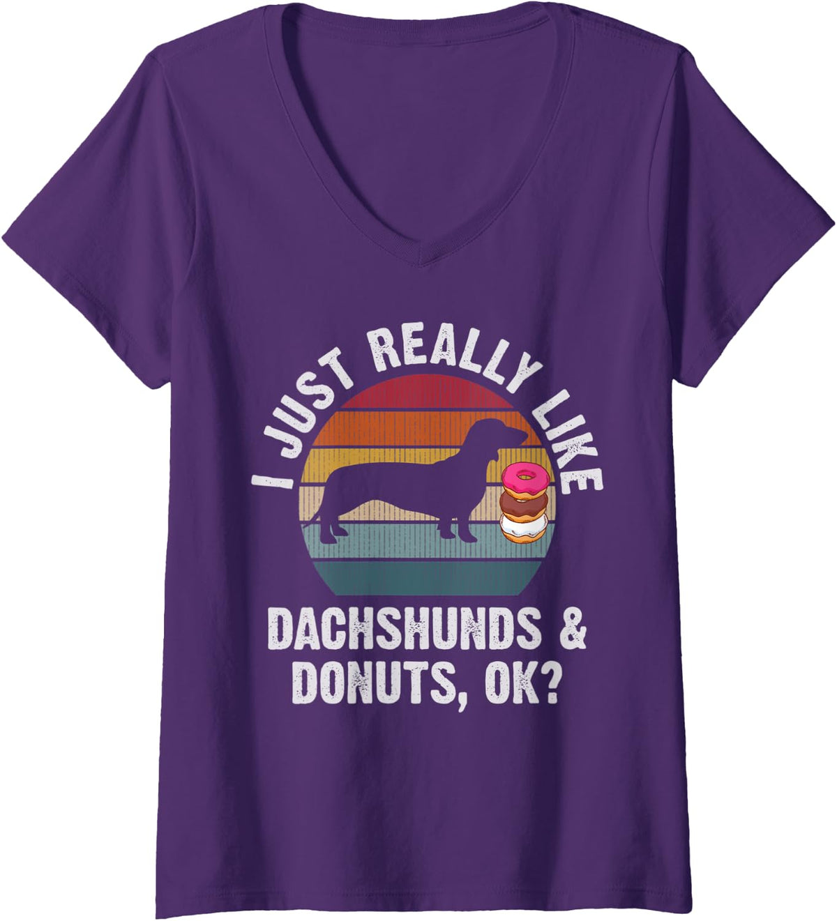 Womens I just really like dachshund and donuts funny dachshunds V-Neck T-Shirt - Purple