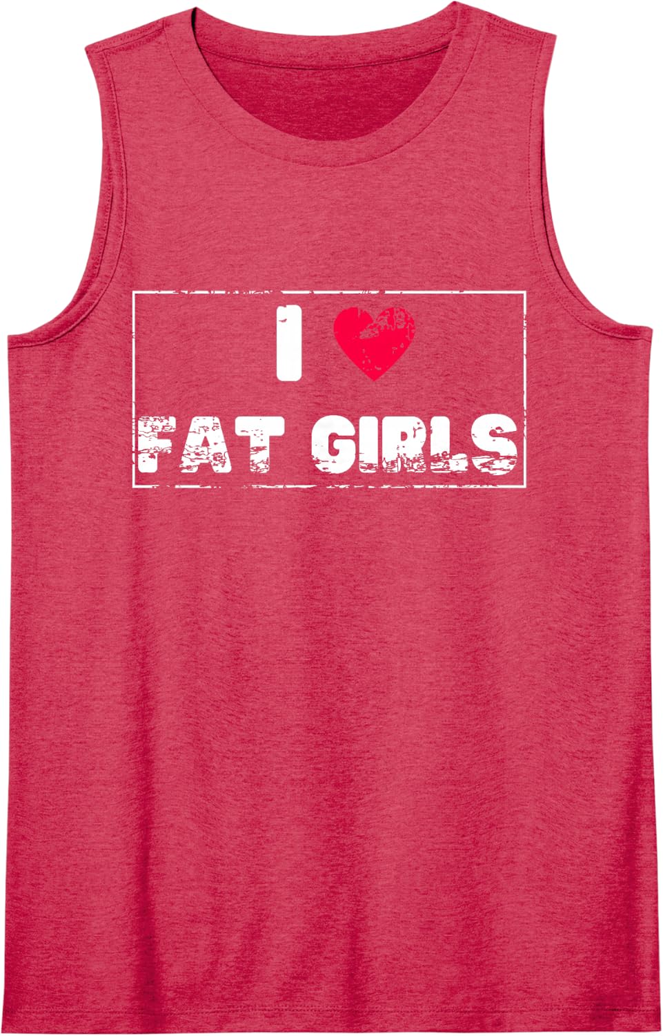 I Love Fat Girls Vintage Sleeveless Tank Top - Red