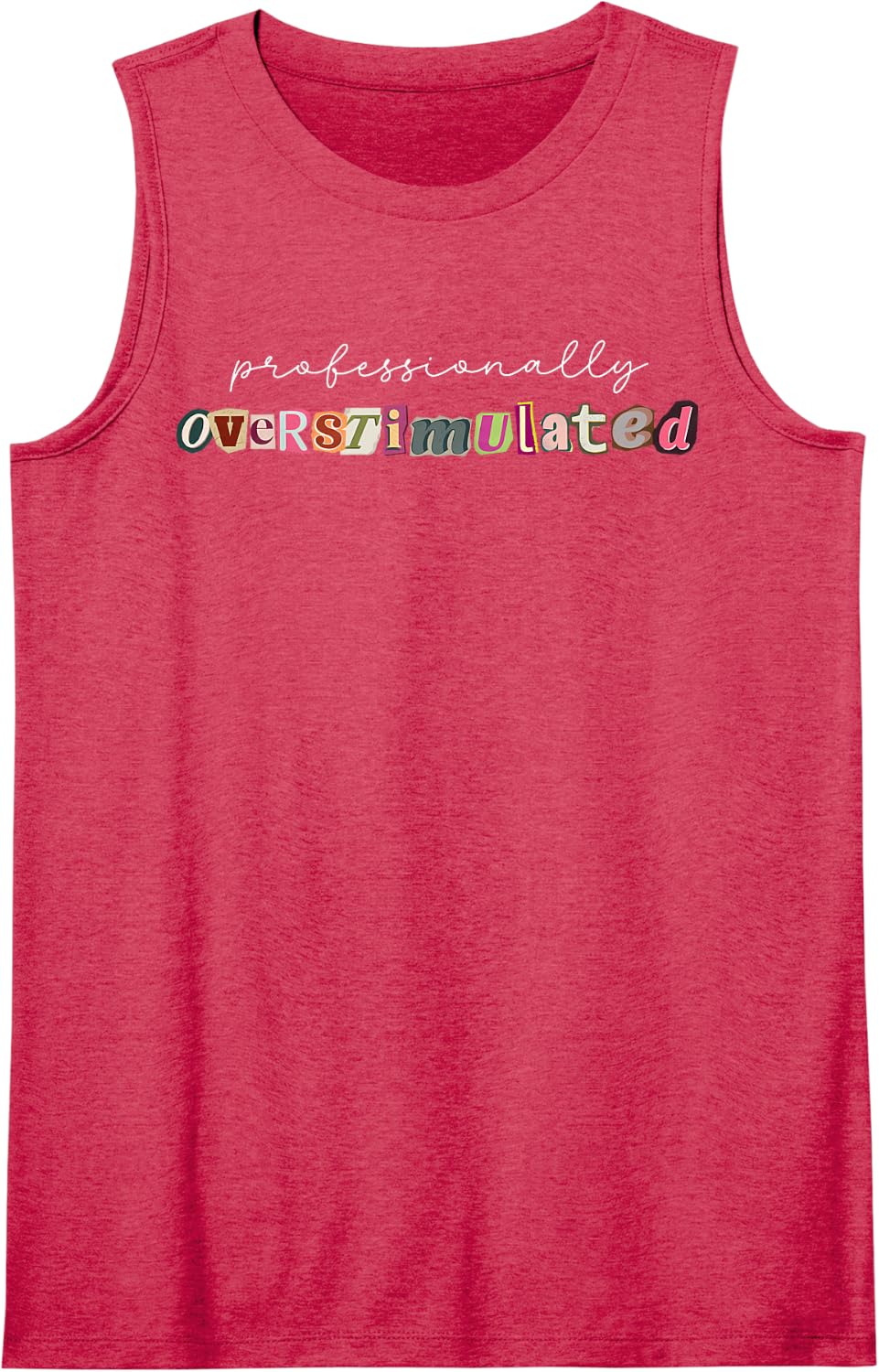 Professionally Overstimulated Teacher Back to School Sleeveless Tank Top - Red