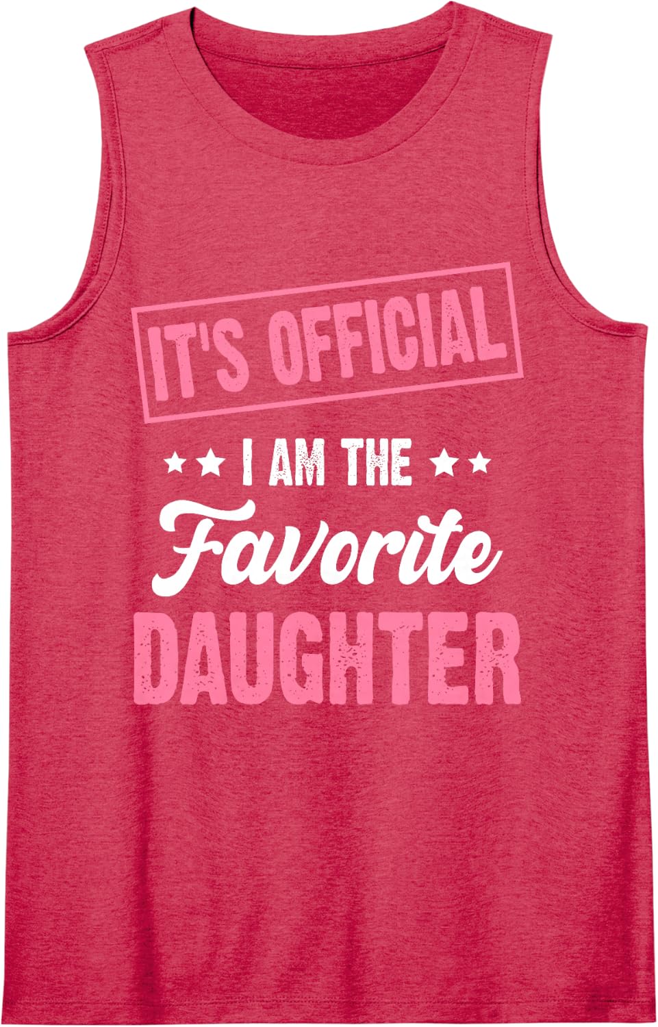 It's Official I'm The Favorite Daughter Vintage Sleeveless Tank Top - Red