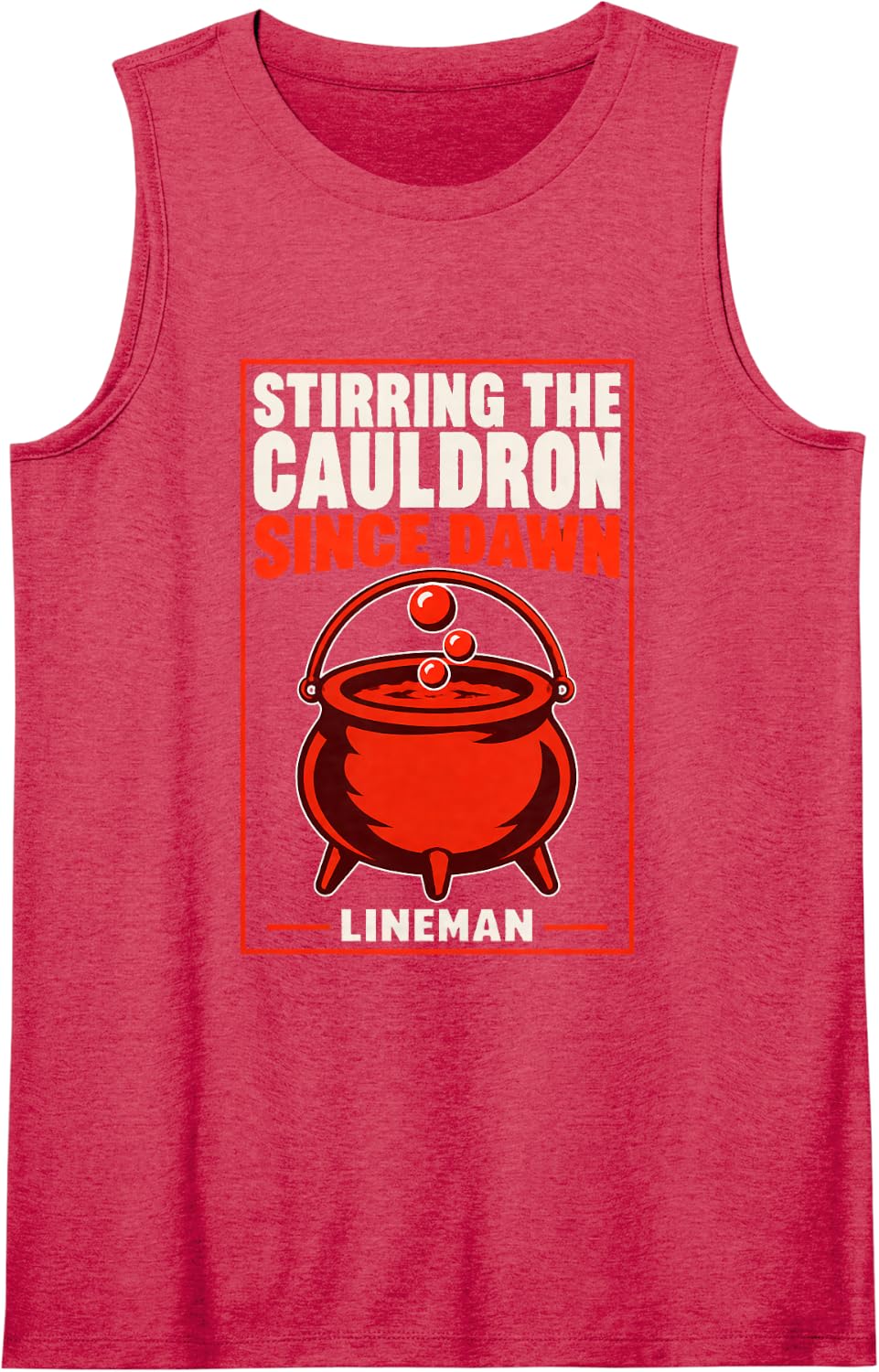 Stirring the Cauldron Since Dawn Lineman Cauldron Halloween Sleeveless Tank Top - Red