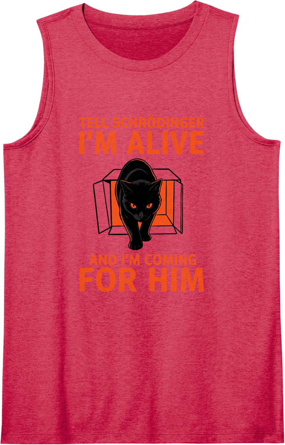 Tell Schrodinger I'm Alive Funny Science Teacher Cat Humor Sleeveless Tank Top - Red