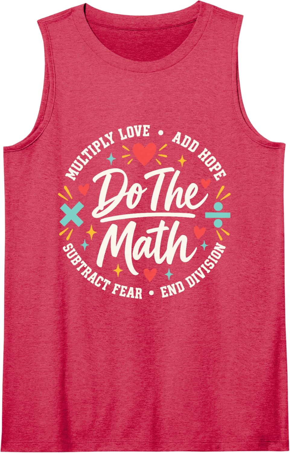 Do the Math Teacher Multiply Love Add Hope Kindness Sleeveless Tank Top - Red