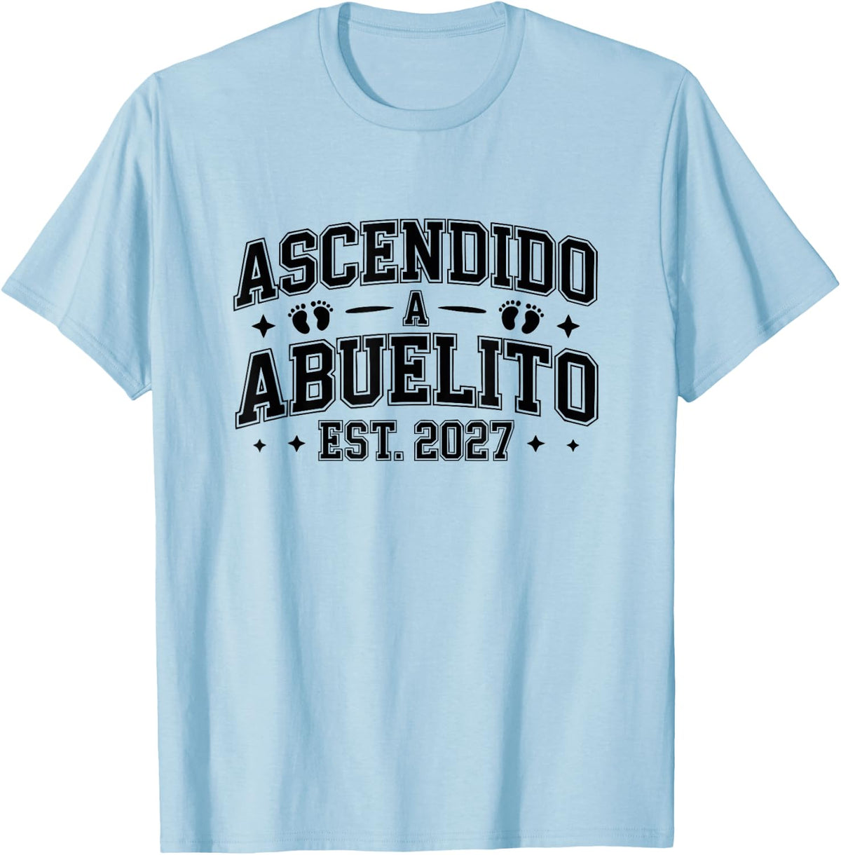 Ascendido A Abuelito Est 2027 Universitario Nieta Baby T-Shirt - Baby Blue
