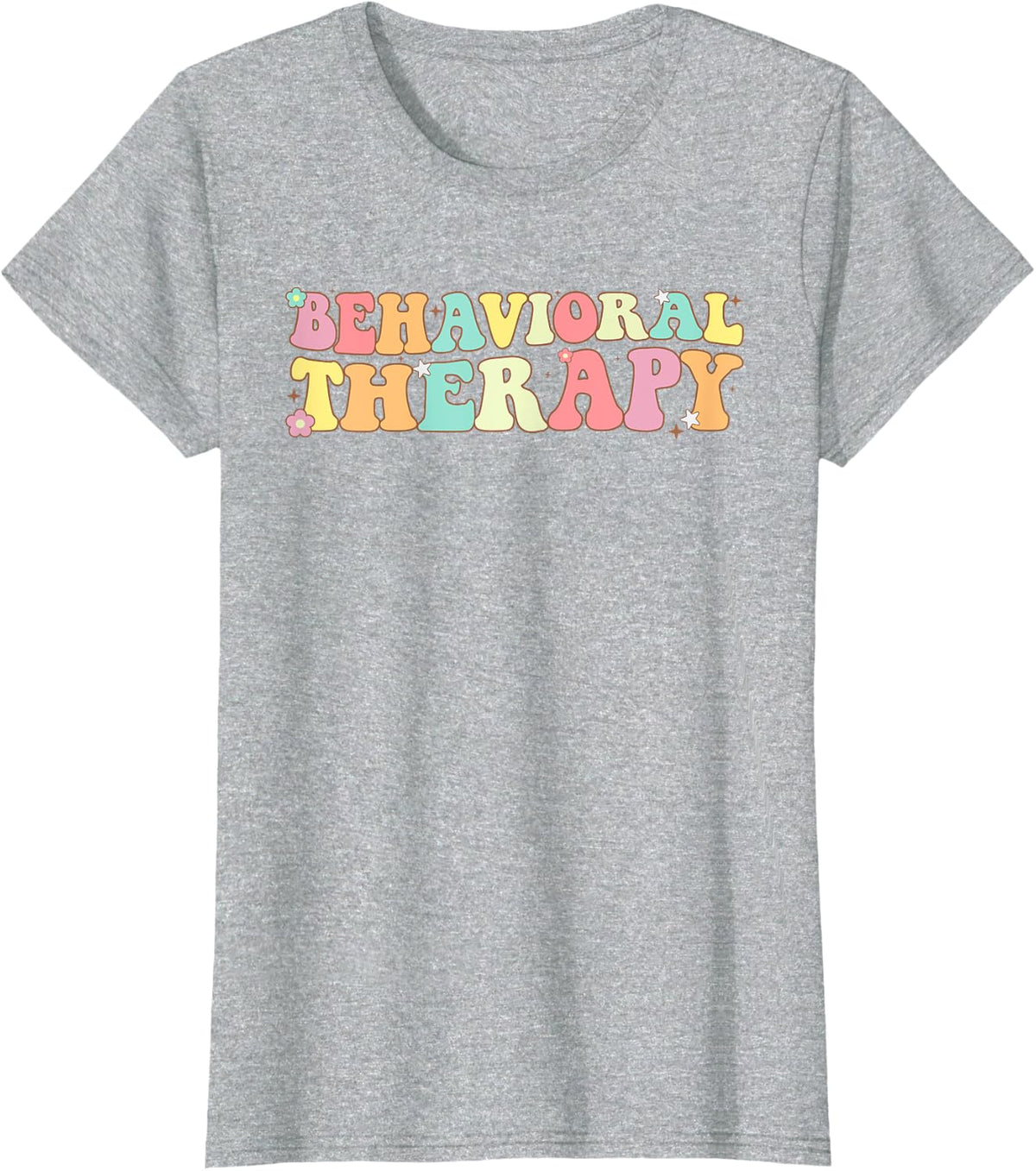 Groovy Behavioral Therapy ABA Therapist RBT Therapy T-Shirt - Heather Grey