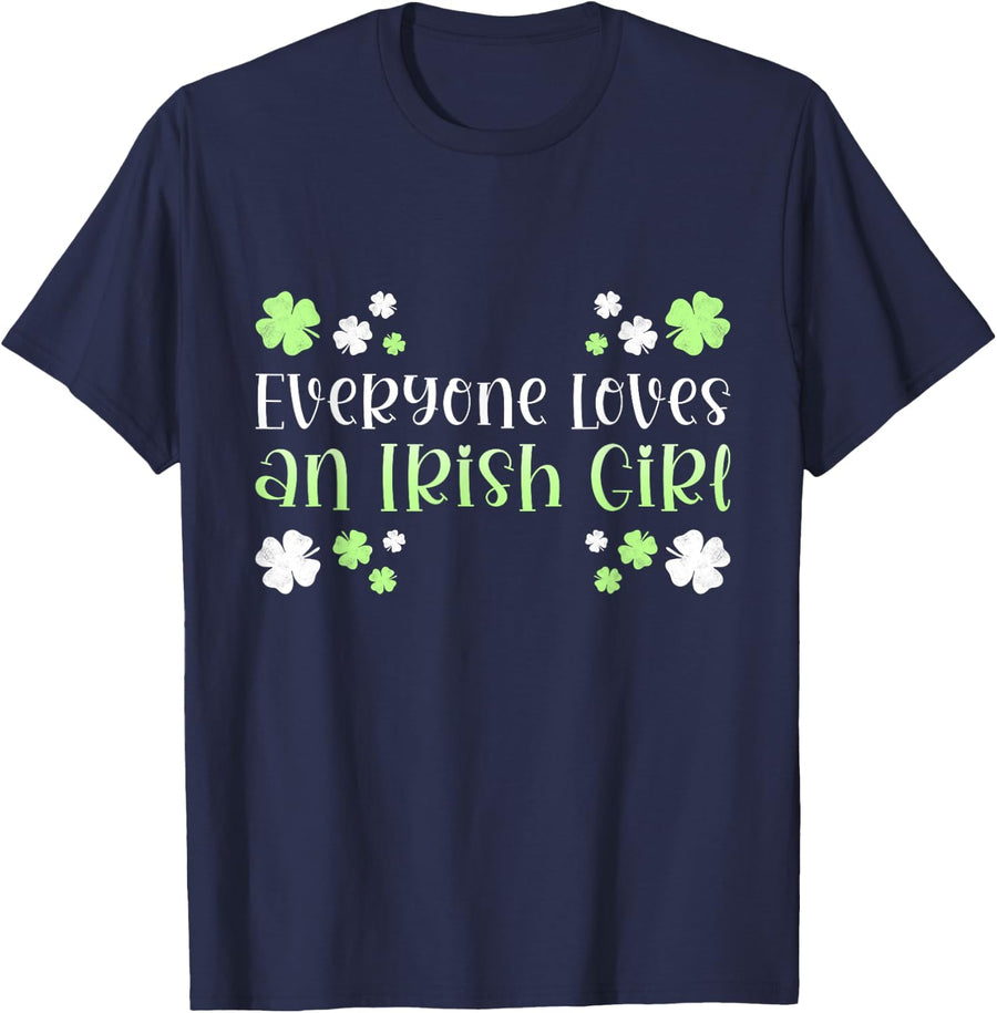 Everyone Loves an Irish Girl T-Shirt - Navy Blue