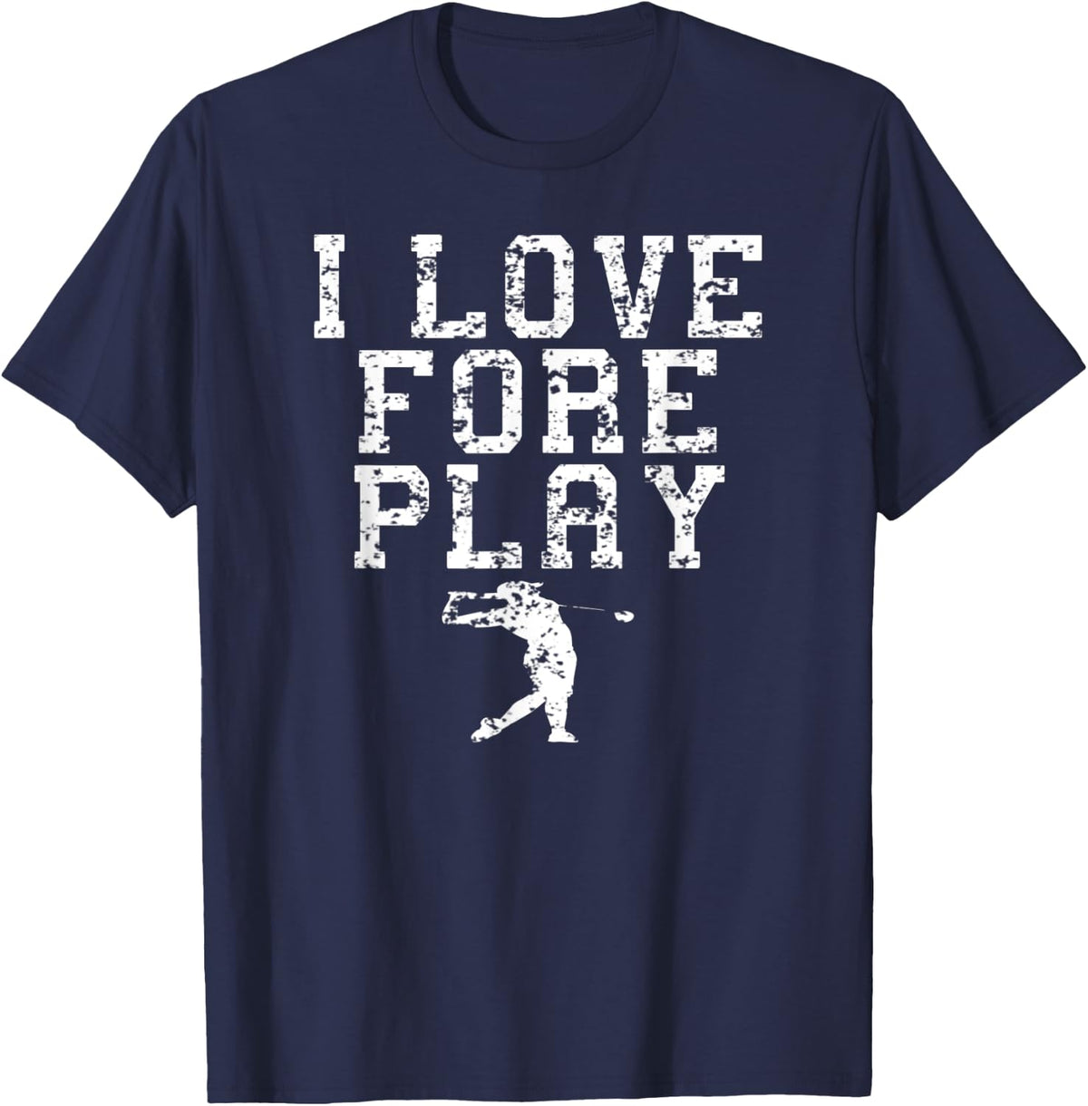 Fore Play Funny Golf T-Shirt - Navy Blue