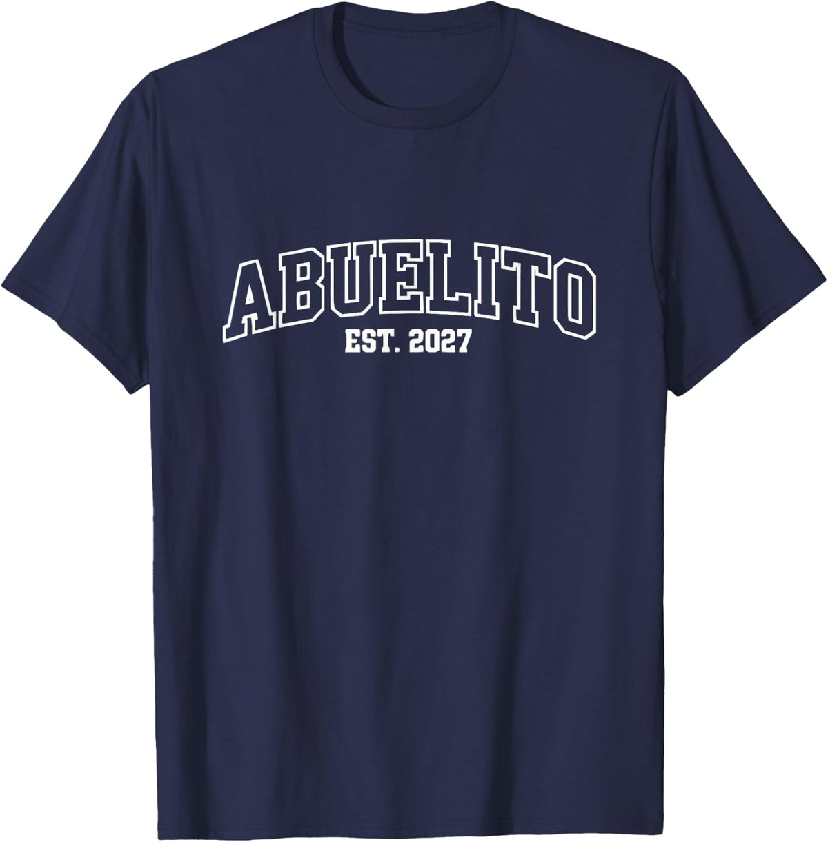 Orgulloso Abuelito Est 2027 Kid Nieta Granddad Latino T-Shirt - Navy Blue