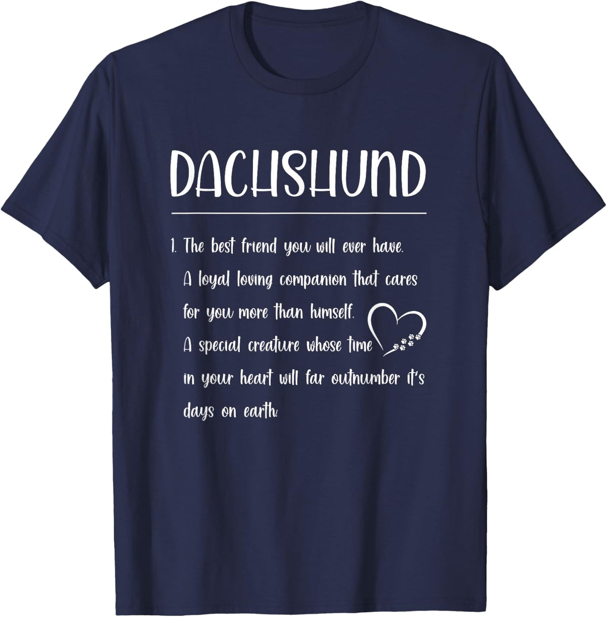 The Best Friend You Will - Definition Dachshund T-Shirt - Navy Blue