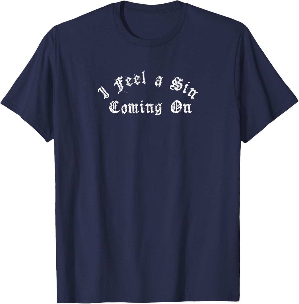 Vintage I Feel A Sin Coming On Goth Vaporwave Aesthetic T-Shirt - Navy Blue