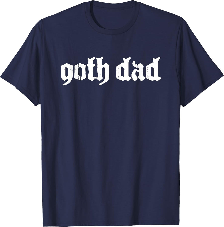 Goth Dad Gothic Streetwear Aesthetic T-Shirt - Navy Blue