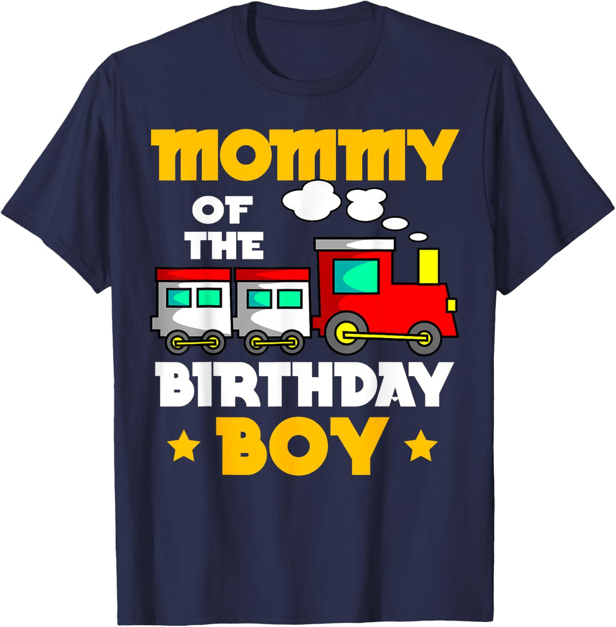 Mommy Of The Birthday Boy Train Railway Bday Celebration T-Shirt - Navy Blue