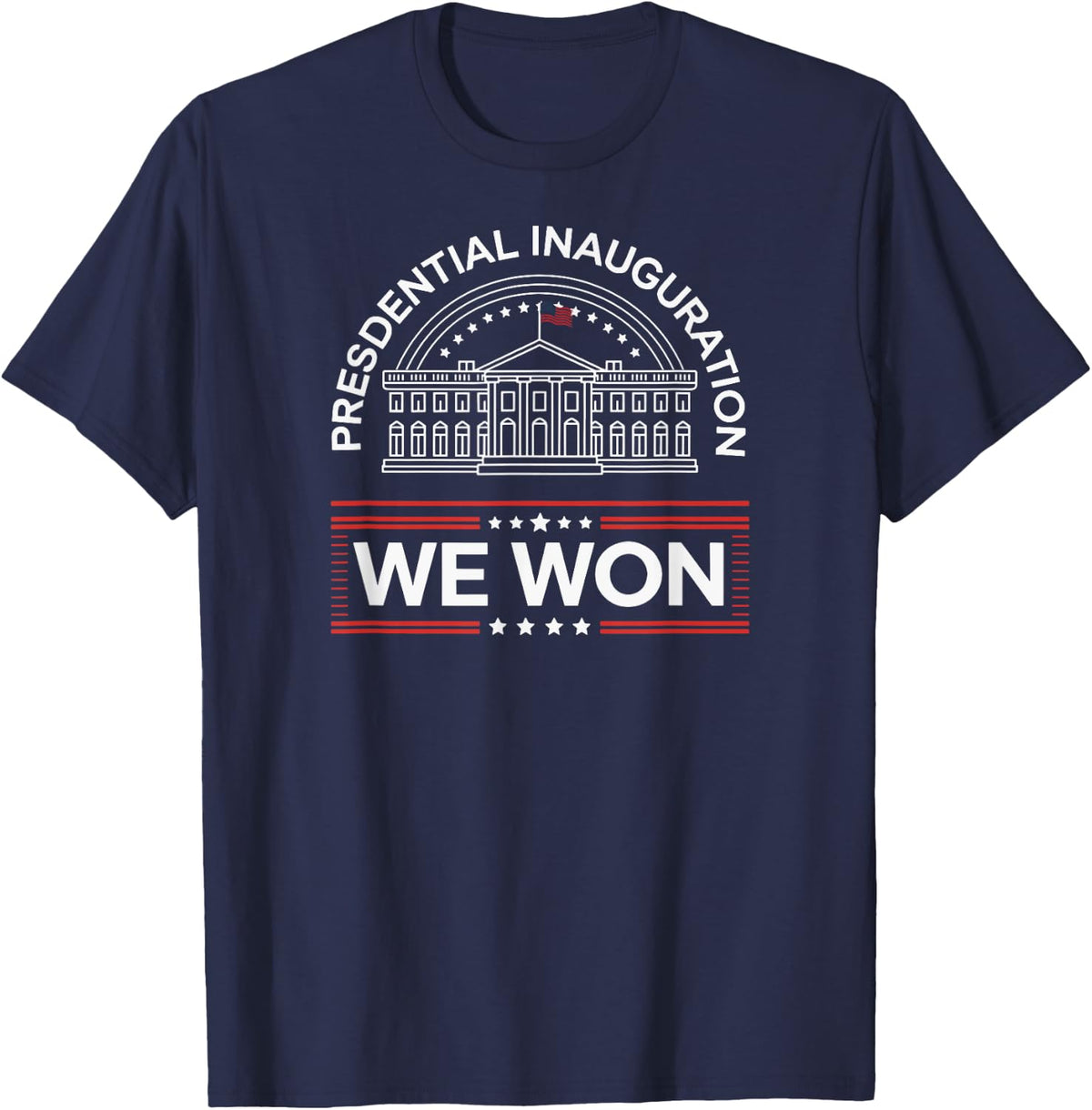 We Won Win: Presidential Inauguration Day Patriotic Vintage T-Shirt - Navy Blue
