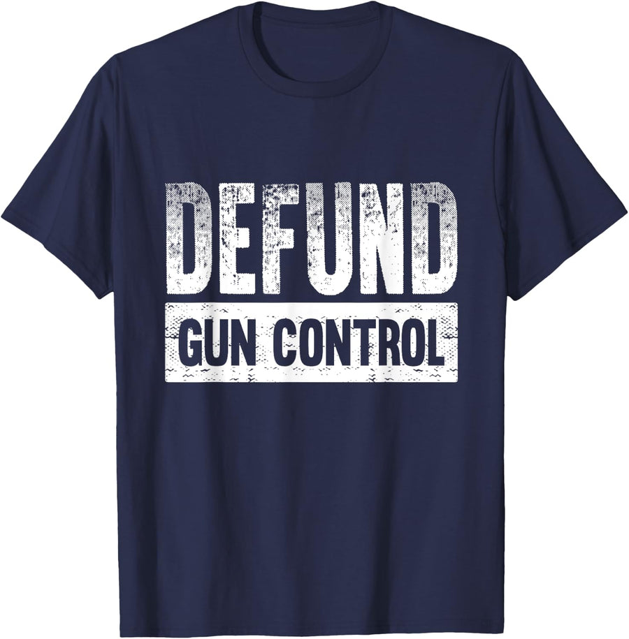 Defund Gun Control T-Shirt - Navy Blue