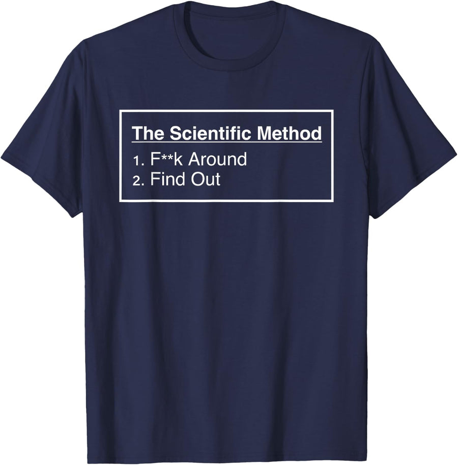 The Scientific Method FAFO - Funny Find Out Science Equation T-Shirt - Navy Blue