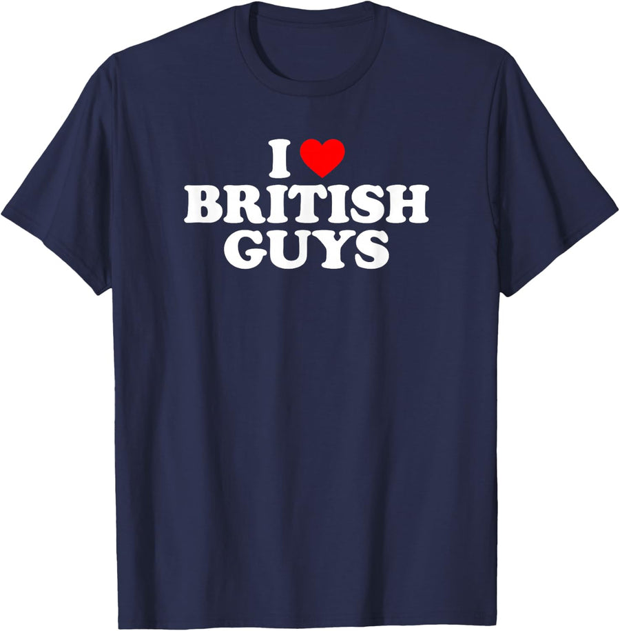 I Love British Guys T-Shirt - Navy Blue