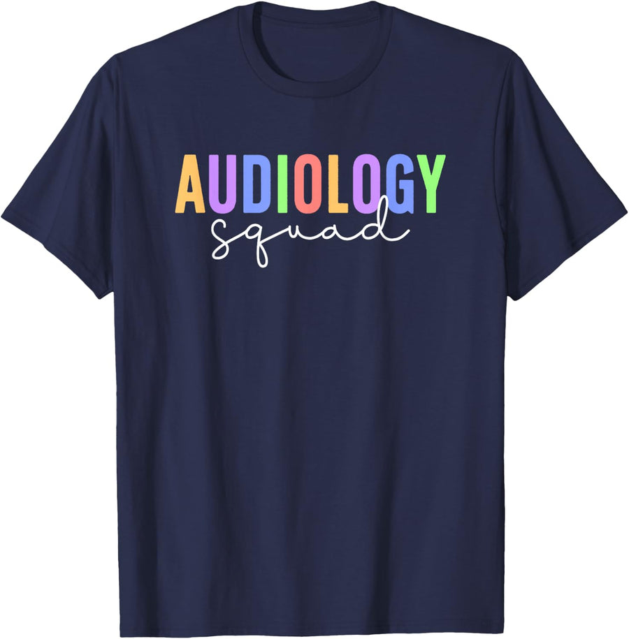 Audiology Squad Audiologist Team T-Shirt Tee For Audiologists And Hard Of Hearing Professionals - Navy Blue