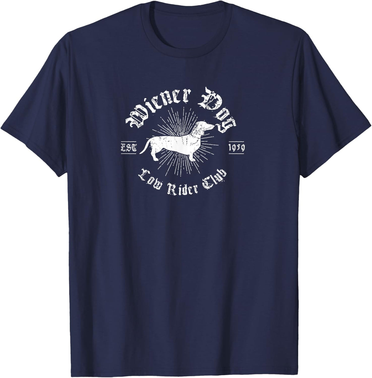 Funny Wiener Dog Gift for Dachshund Owners T-Shirt - Navy Blue