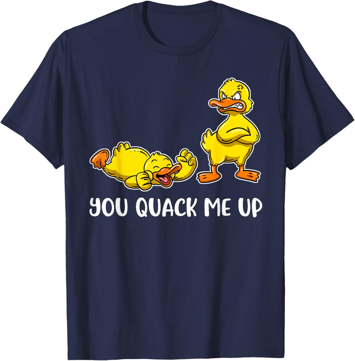 You Quack Me Up Duck T-Shirt - Navy Blue