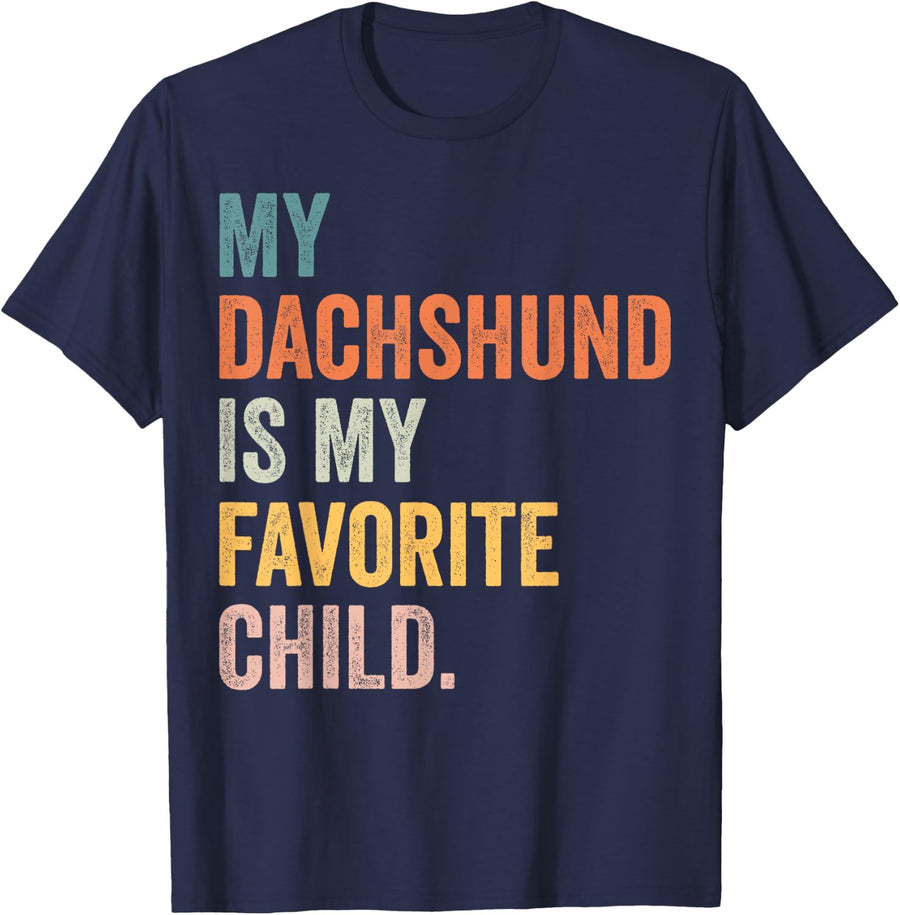My dachshund is my favorite child T-Shirt - Navy Blue