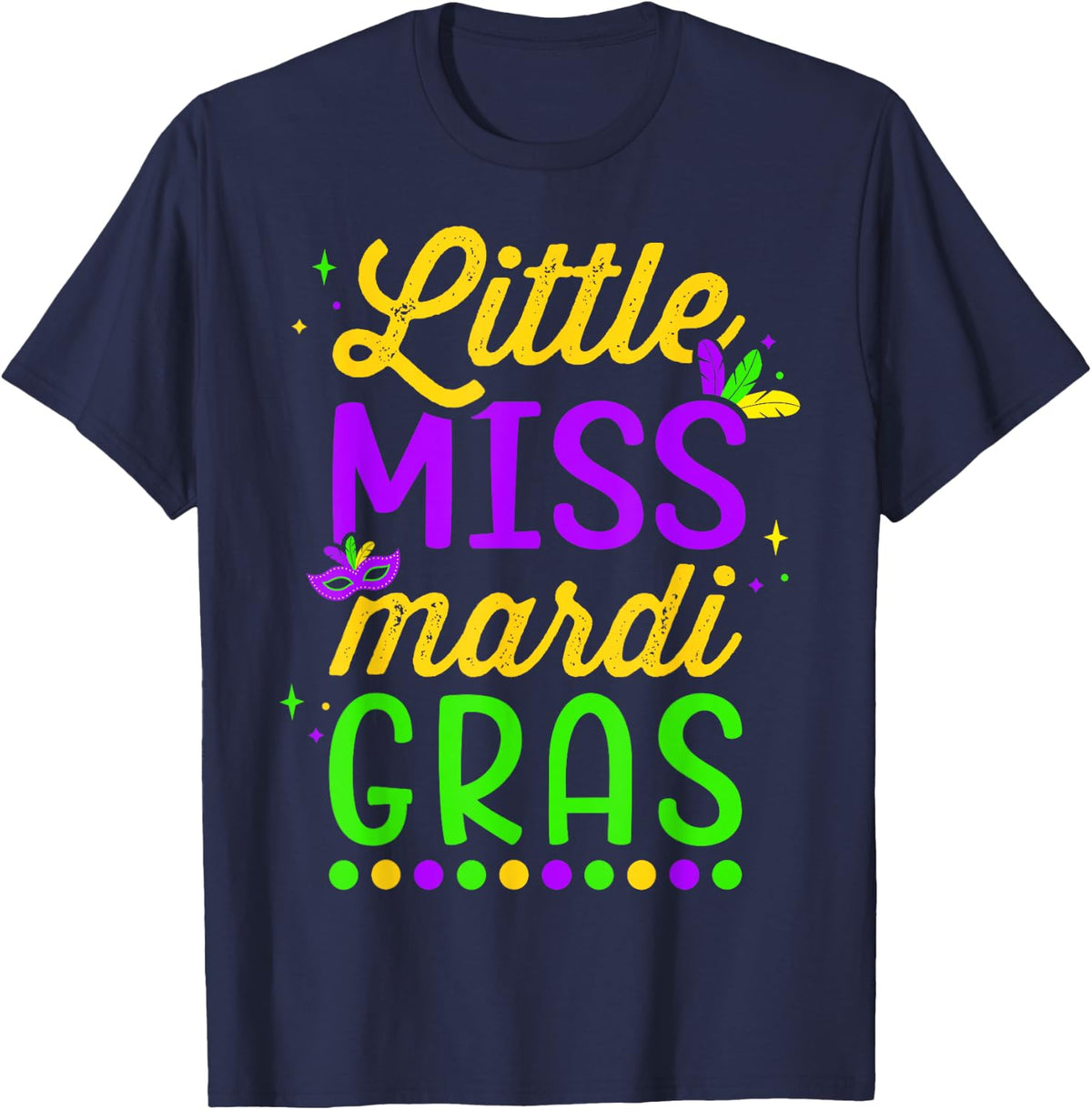 Little Miss Mardi gras for Girls and Women T-Shirt - Navy Blue