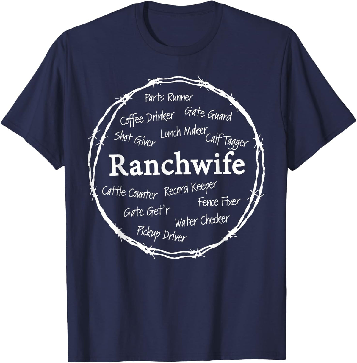 Ranch Wife Farm Wife Country Men Women Farmer Farming T-Shirt - Navy Blue