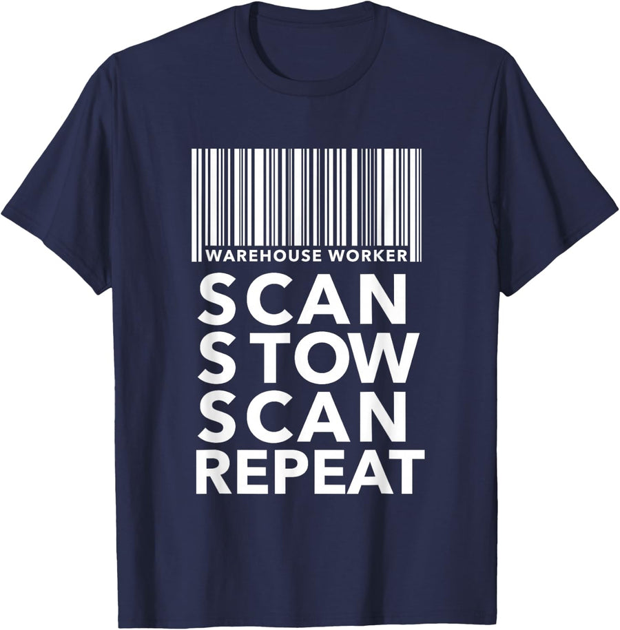 Scan Stow Scan Repeat Shirt Gift for Workers T-Shirt - Navy Blue