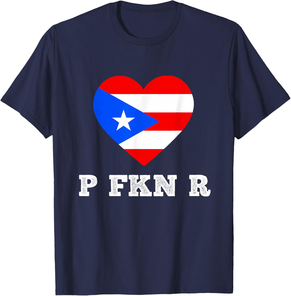 P FKN R Puerto Rico Music Funny Meme Urban Slang Pop Culture T-Shirt - Navy Blue