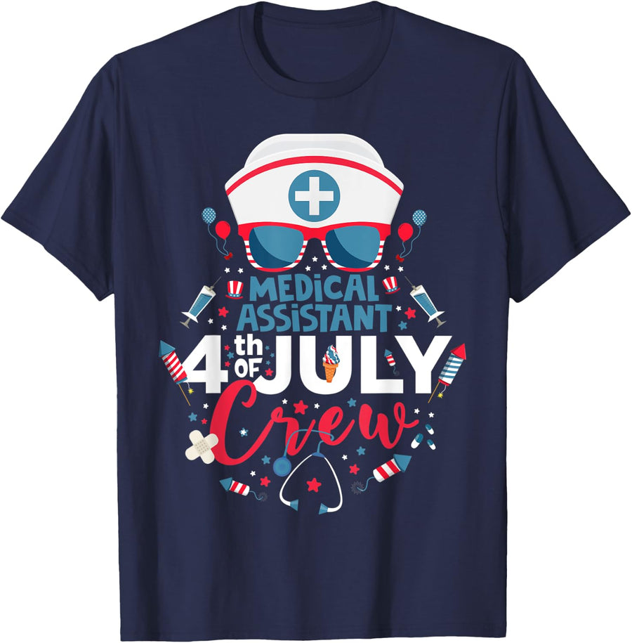 Medical Assistant 4th of July Nurse Crew American Nurse 2022 T-Shirt - Navy Blue