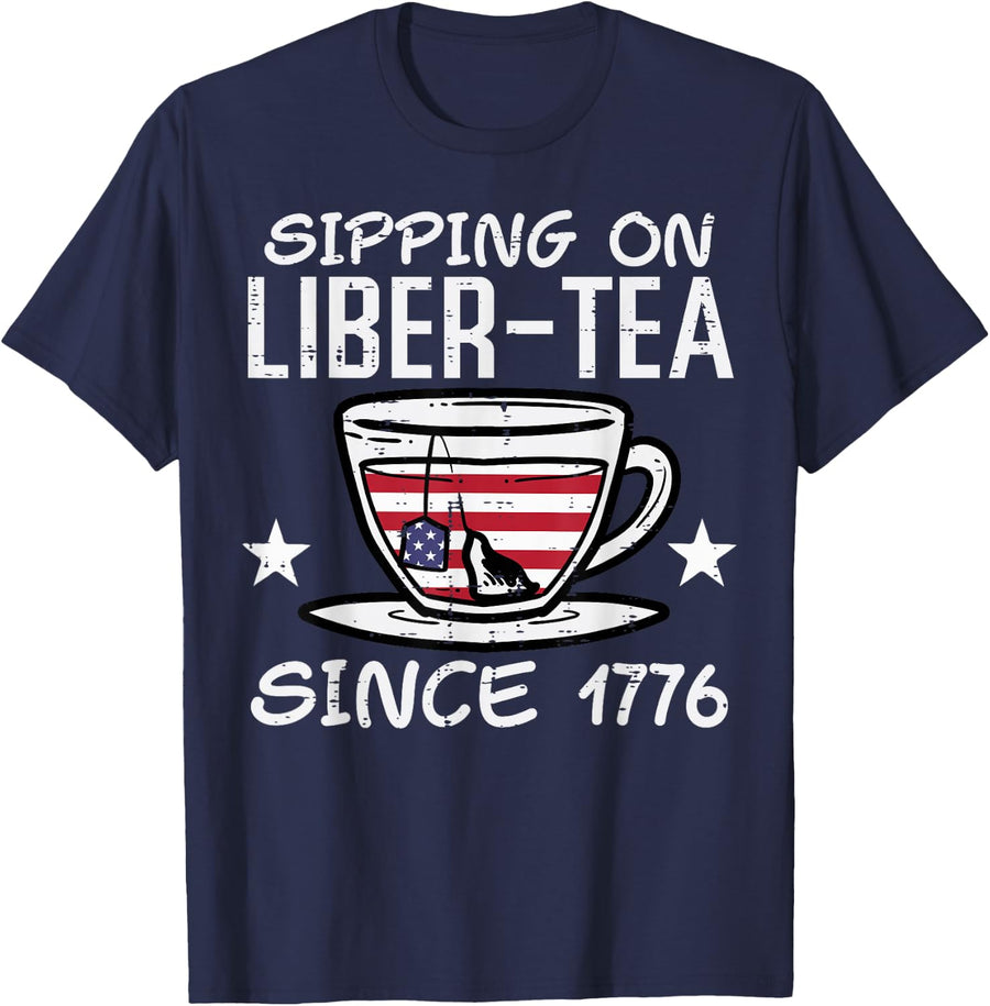 4th July Sipping Liber Tea Since 1776 USA America Women Men T-Shirt - Navy Blue