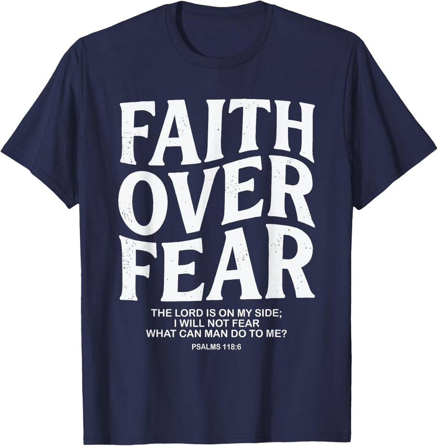 Faith Over Fear Christian Jesus T-Shirt - Navy Blue