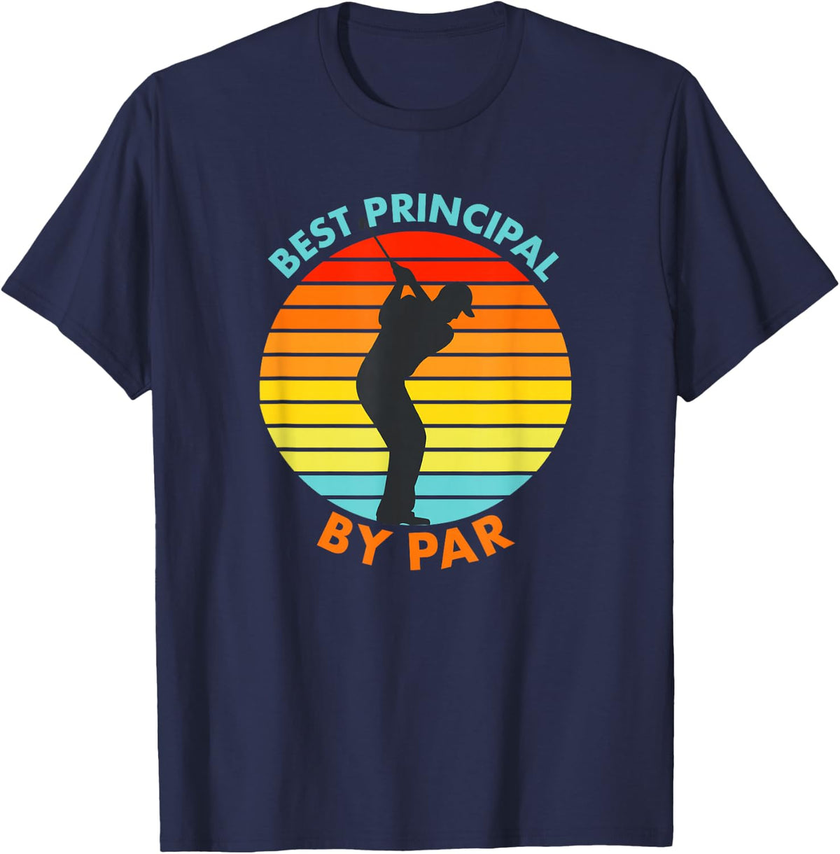 Best Principal By Par Funny Golf Golfer T-Shirt - Navy Blue