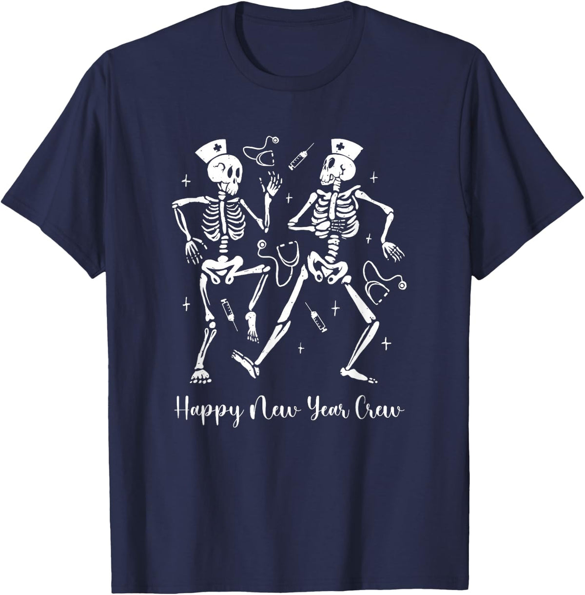 Happy New Year Skeleton Nurse Crew ER ICU New Year Eve T-Shirt - Navy Blue