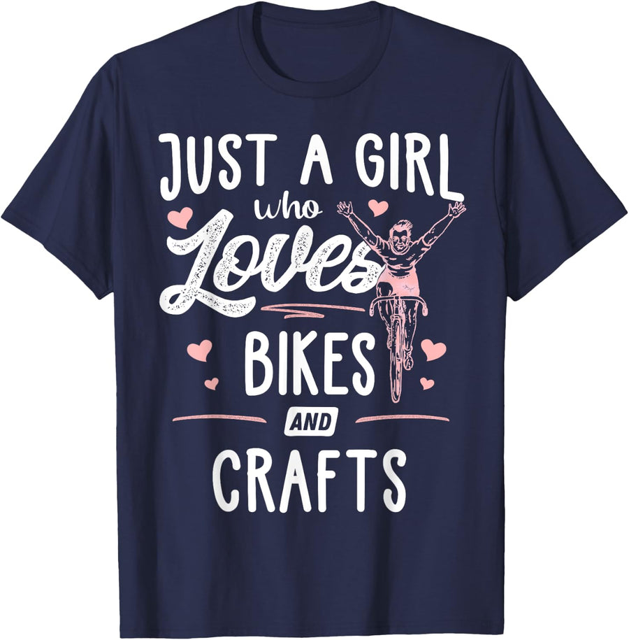 Just A Girl Who Loves Bikes And Crafts Gift Women T-Shirt - Navy Blue