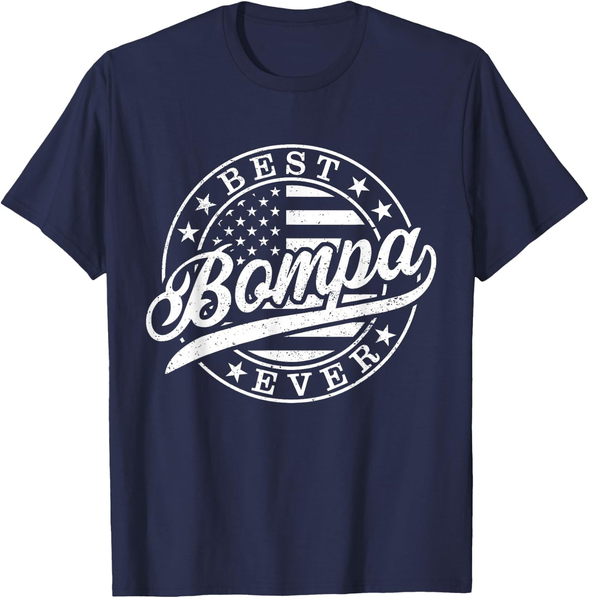 Best Bompa Ever American US Flag Funny Grandpa Father's Day T-Shirt - Navy Blue
