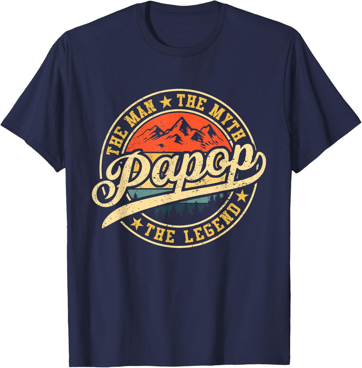 Papop The Man The Myth The Legend Funny Grandpa Father's Day T-Shirt - Navy Blue
