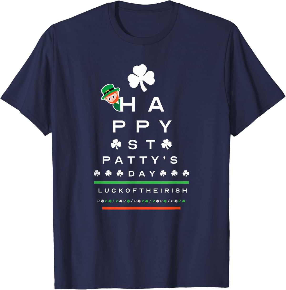 Funny Eye Chart Optometrist Optometry St Patricks Day Irish T-Shirt - Navy Blue